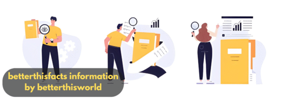 betterthisfacts information by betterthisworld