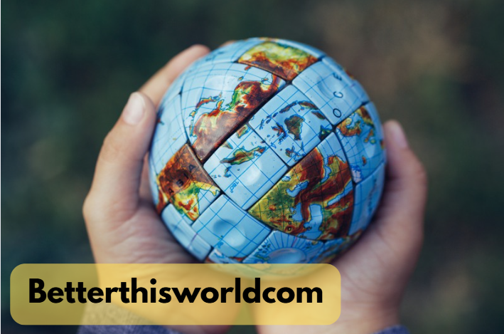 betterthisworldcom