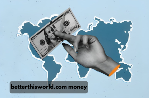 betterthisworld.com money