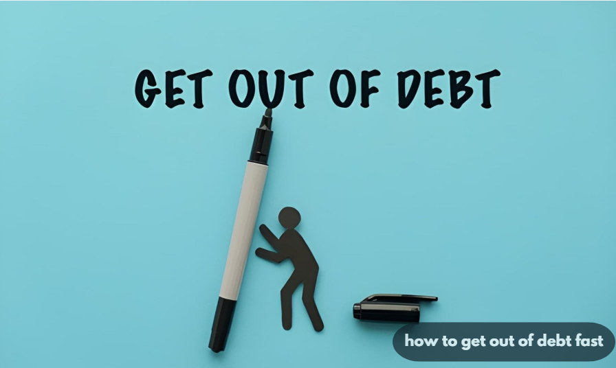 how to get out of debt fast