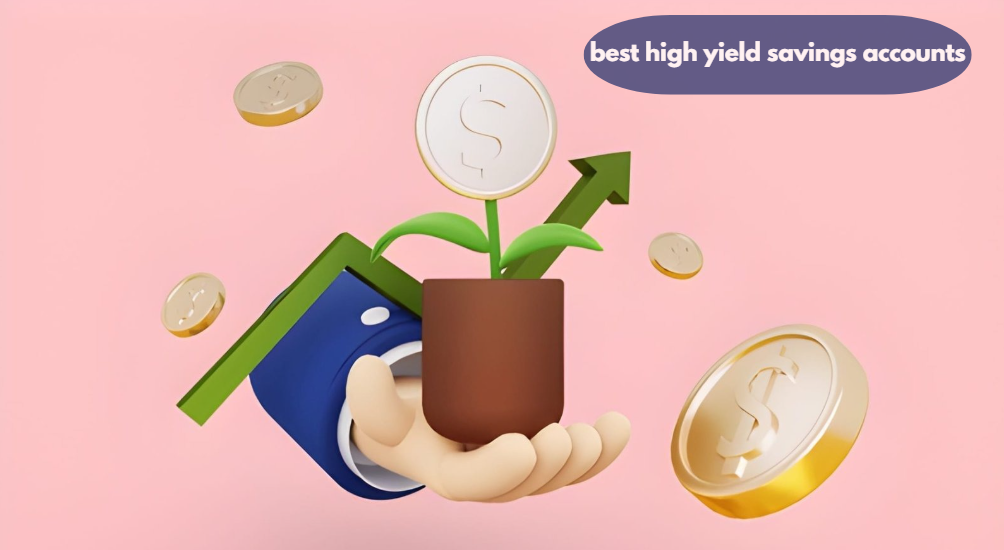 best high yield savings accounts