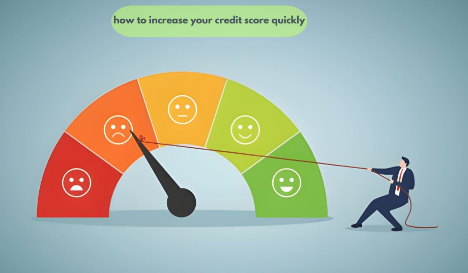 how to increase your credit score quickly