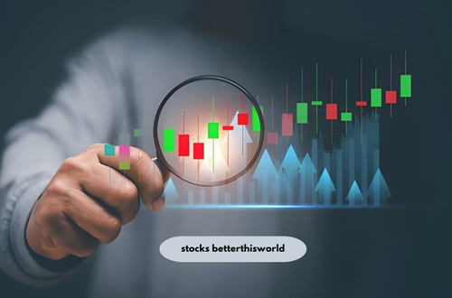 stocks betterthisworld