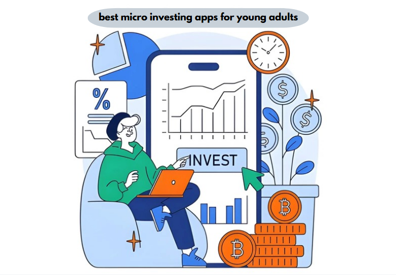 best micro investing apps for young adults