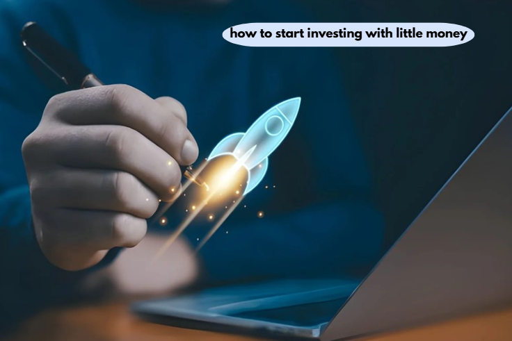 how to start investing with little money